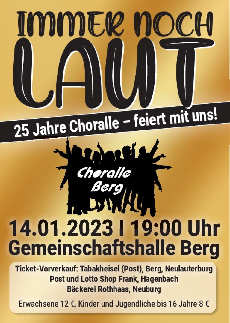 Berg: Chor Choralle feiert 25-jähriges Jubiläum - großes Konzert am 14. Januar 2023
